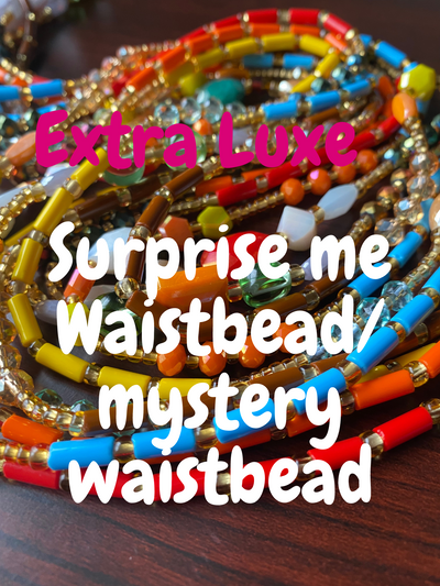 WaistBead Tie On | Surprise me| Mystery | EXTRA LUXE